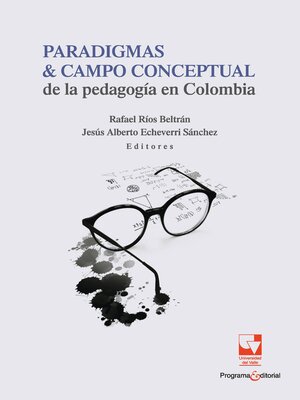 cover image of Paradigmas y campo conceptual de la pedagogía en Colombia